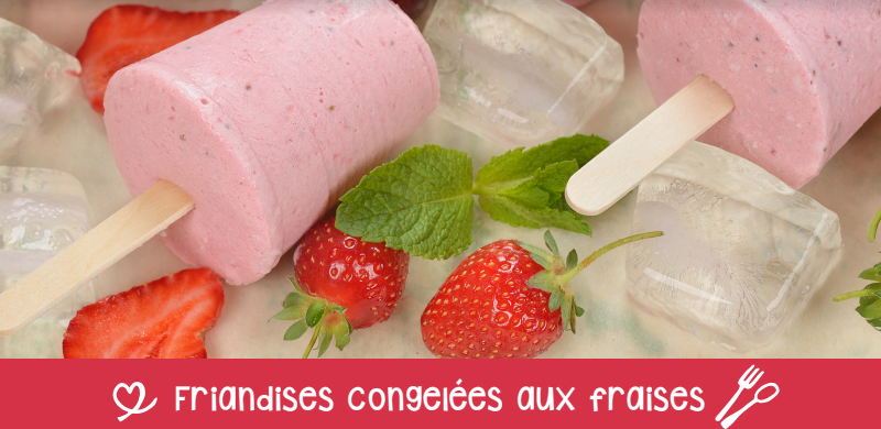 friandises congelées aux fraises.